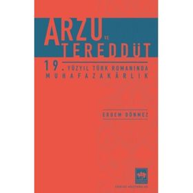 Arzu ve Tereddüt Ötüken Neşriyat