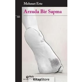 Arzuda Bir Sapma - Mehmet Erte