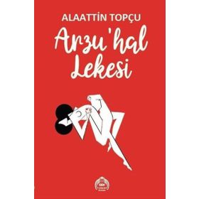 Arzu'hal Lekesi Alaattin Topçu
