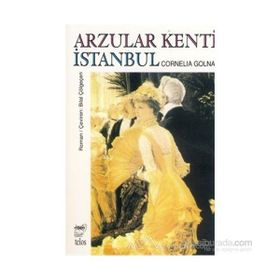ARZULAR KENTI İSTANBUL - CORNELIA GOLNA