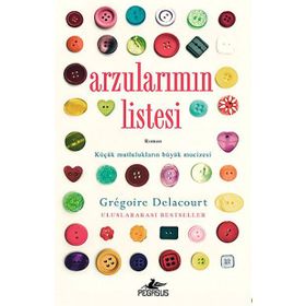 Arzularımın Listesi - Gregoire Delacourt