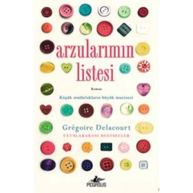 Arzularımın Listesi - Gregoire Delacourt