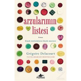 Arzularımın Listesi - Gregoire Delacourt