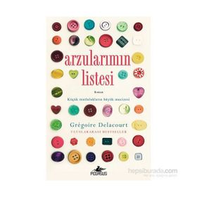 Arzularımın Listesi - Gregoire Delacourt
