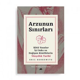 Arzunun Sınırları-Eric Berkowitz