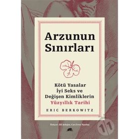 Arzunun Sınırları-Eric Berkowitz