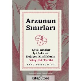 Arzunun Sınırları-Eric Berkowitz