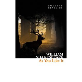 AS YOU LIKE IT (COLLINS CLASSICS) - WILLIAM SHAKESPEARE