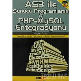AS3 ILE SUNUCU PROGRAMLAMA VE PHP-MYSQL ENTEGRASYONU - ENGIN YÖYEN