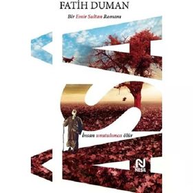 Asa -Bir Emir Sultan Romanı - Fatih Duman