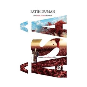 Asa -Bir Emir Sultan Romanı - Fatih Duman