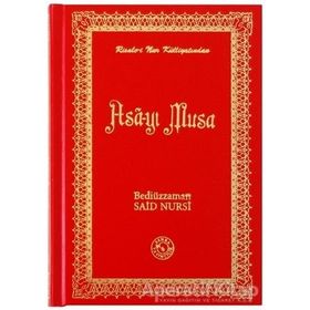 ASA-YI MUSA (BÜYÜK BOY) - BEDİÜZZAMAN SAID NURSI