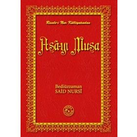 ASA-YI MUSA (BÜYÜK BOY) - BEDİÜZZAMAN SAID NURSI