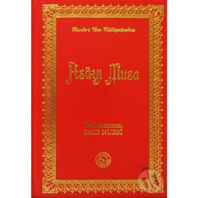 ASA-YI MUSA (OSMANLICA) - BEDİÜZZAMAN SAID NURSI