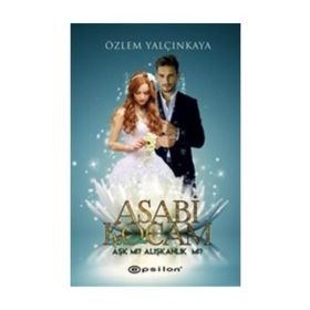 Asabi Kocam - Özlem Yalçınkaya