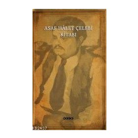 ASAF HALET ÇELEBI KITABI - GENEL