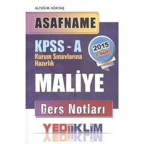 ASAFNAME - MALIYE DERS NOTLARI - ALTUĞ M. KÖKTAŞ