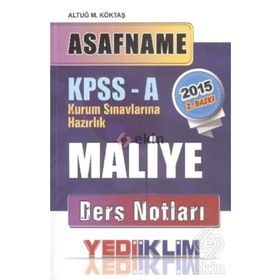 ASAFNAME - MALIYE DERS NOTLARI - ALTUĞ M. KÖKTAŞ
