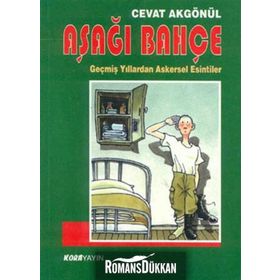 AŞAĞI BAHÇE - CEVAT AKGÖNÜL