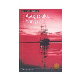 AŞAĞIDAKI YANGIN - GENEL