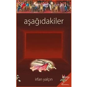 Aşağıdakiler - İrfan Yalçın
