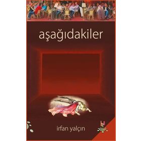 Aşağıdakiler - İrfan Yalçın