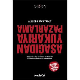 Aşağıdan Yukarıya Pazarlama - Al Ries Jack Trout