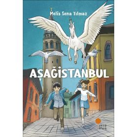 Aşağistanbul Öykü - Melis Sena Yılmaz