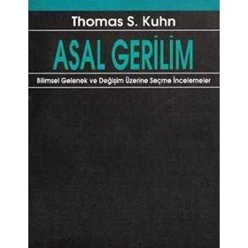 ASAL GERILIM - THOMAS S. KUHN