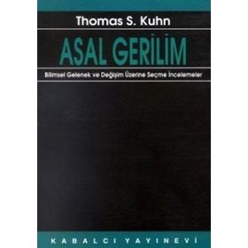 ASAL GERILIM - THOMAS S. KUHN