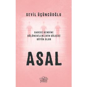 Asal - Sevil Üçüncüoğlu