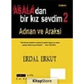 ASALA'DAN BIR KIZ SEVDIM - ERDAL ERKUT