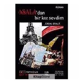 ASALA'DAN BIR KIZ SEVDIM - ERDAL ERKUT