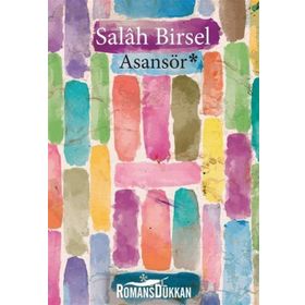 Asansör - Salah Birsel
