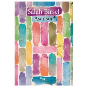 Asansör - Salah Birsel