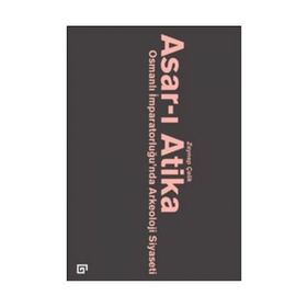 Asar-ı Atika - Zeynep Çelik