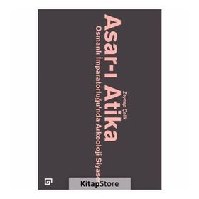 Asar-ı Atika - Zeynep Çelik
