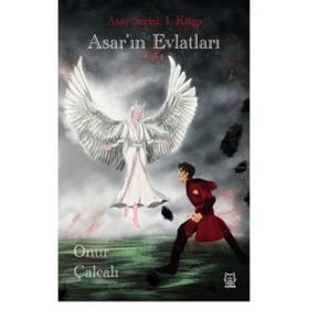 Asar'ın Evlatları - Onur Çalcalı