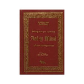 ASAYI MUSA - BEDIÜZZAMAN SAID NURSI