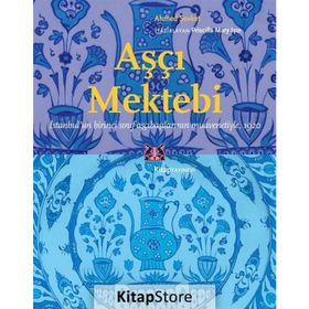 Aşçı Mektebi - Ahmed Şevket