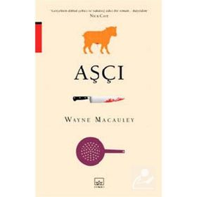 AŞÇI - WAYNE MACAULEY