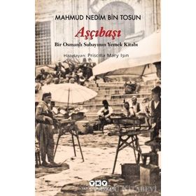 Aşçıbaşı - mahmud nedim bin tosun