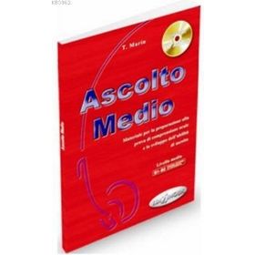 ASCOLTO MEDIO + CD (İTALYANCA ORTA SEVIYE DINLEME) - T. MARIN