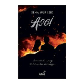 Asel - Ciltli - Sena Nur Işık