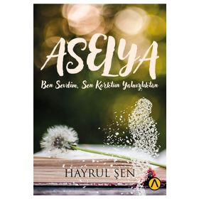 Aselya - Hayrul Şen - Ares Yayınları