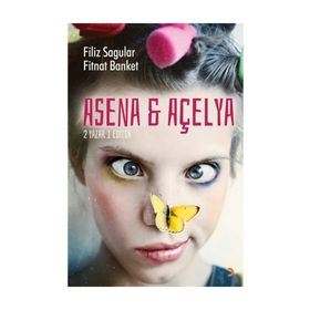 Asena ve Açelya - Filiz Sagular