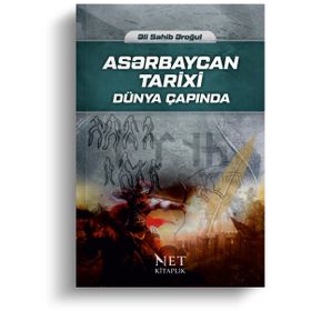 Aserbaycan Tarixi - Ali Sahib Aroğul
