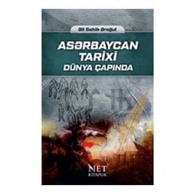 Aserbaycan Tarixi - Ali Sahib Aroğul