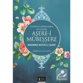 Aşere-i Mübeşşere - Muhammed Mutevelli Şaravi