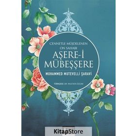 Aşere-i Mübeşşere - Muhammed Mutevelli Şaravi